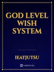God Level Wish System Book