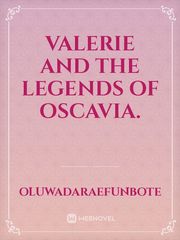 Valerie and the Legends of Oscavia. Book