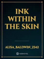 ink within the skin Book