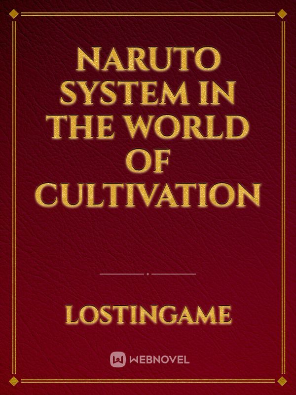 Naruto system in the world of cultivation