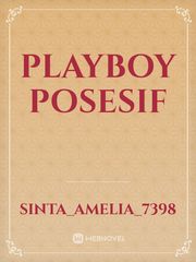 playboy posesif Book