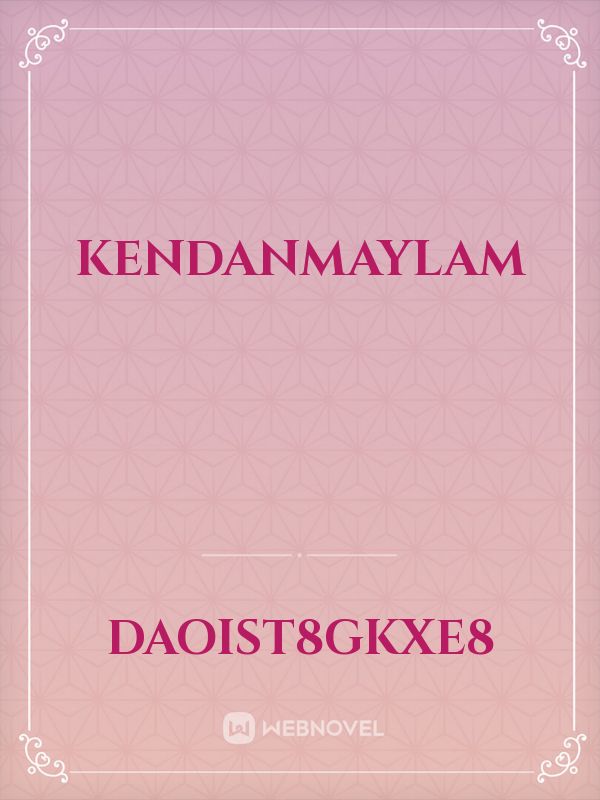 KenDanMaylam Book