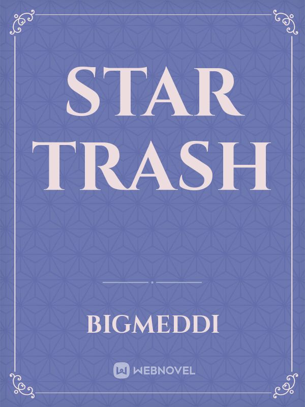 Star Trash