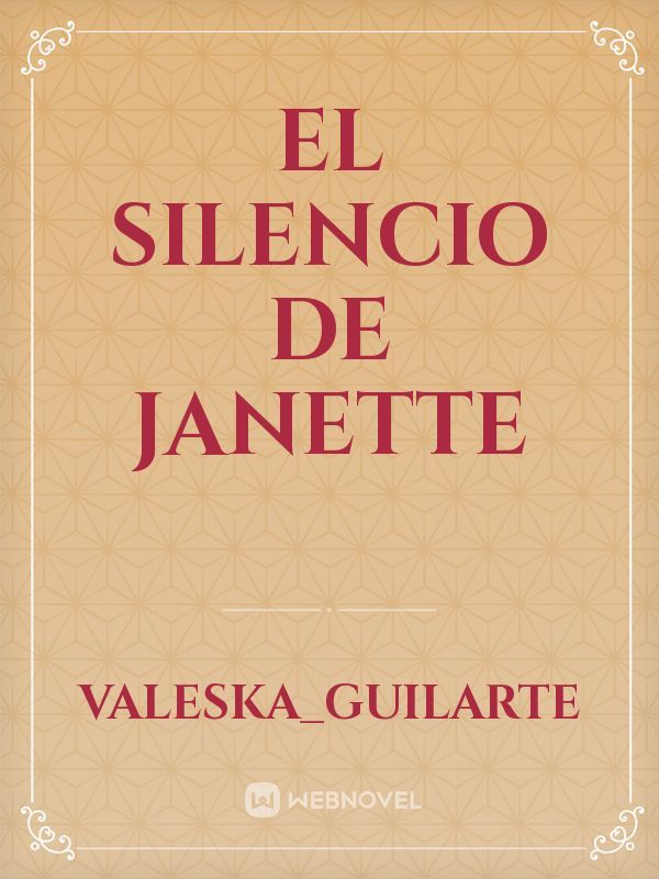 el silencio de janette Book