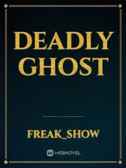 Deadly ghost Book