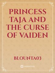 Princess Taja and the Curse of Vaiden Book