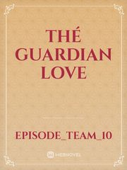 Thé guardian love Book