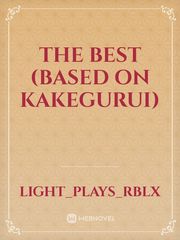 The Best (Based on Kakegurui) Book