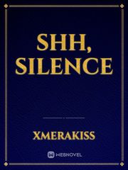 Shh, Silence Book