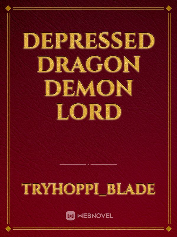 Depressed Dragon Demon Lord Book