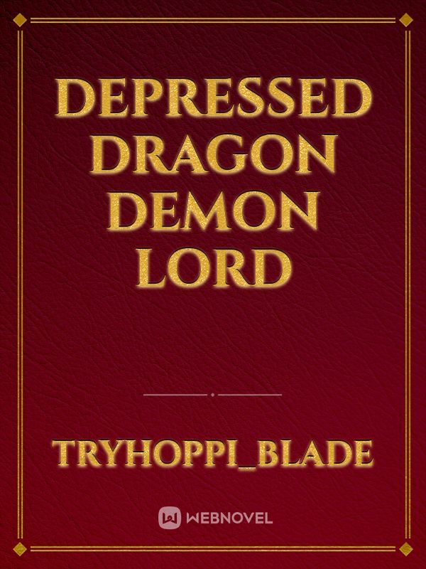 Depressed Dragon Demon Lord Book
