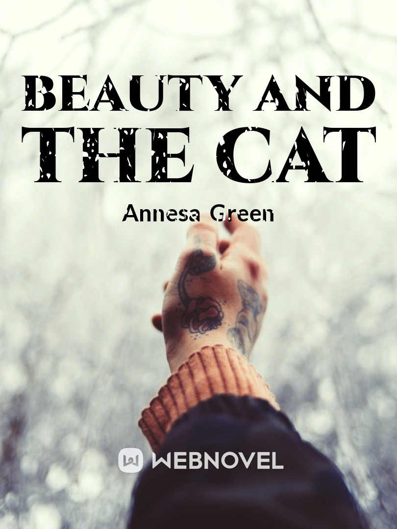 Beauty and The Cat