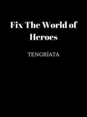 Fix The World of Heroes Book
