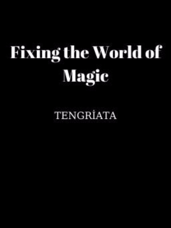 Fixing the World of Magic Book