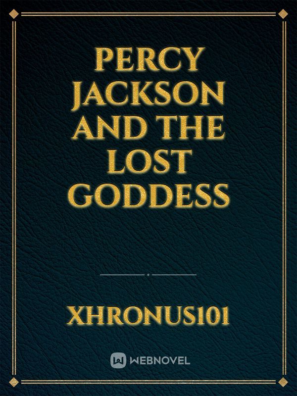 Percy Jackson and the lost goddess Book