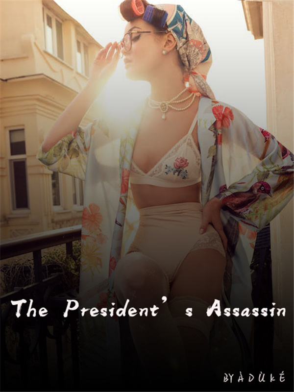 The President’s Assassin