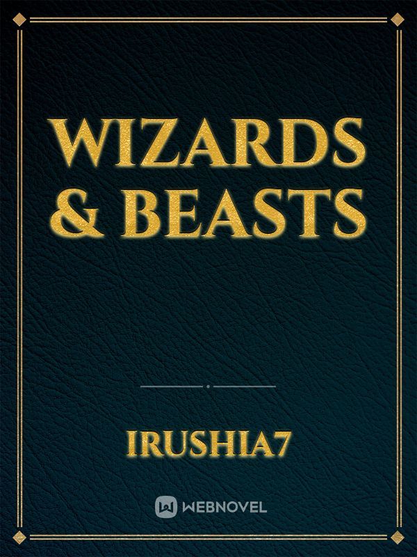 Wizards & Beasts Book