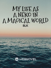 My Life as a Neko in a Magical World Book