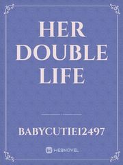 Her Double Life Book