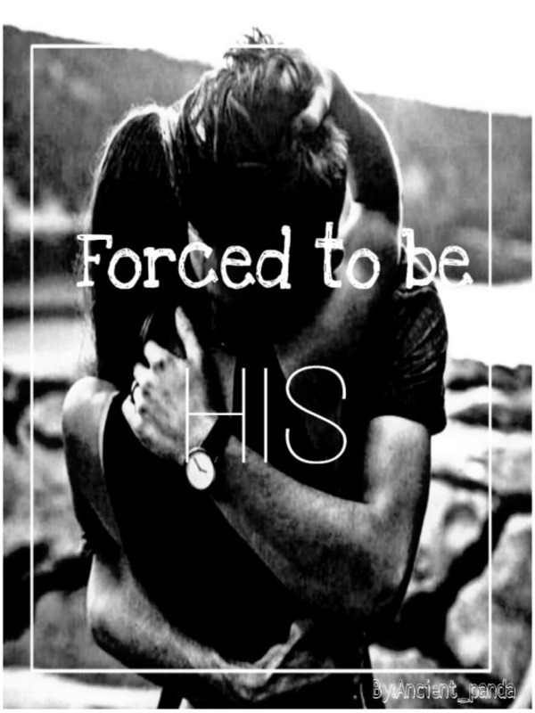 Forced to be HIS. Book