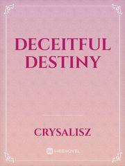 Deceitful destiny Book