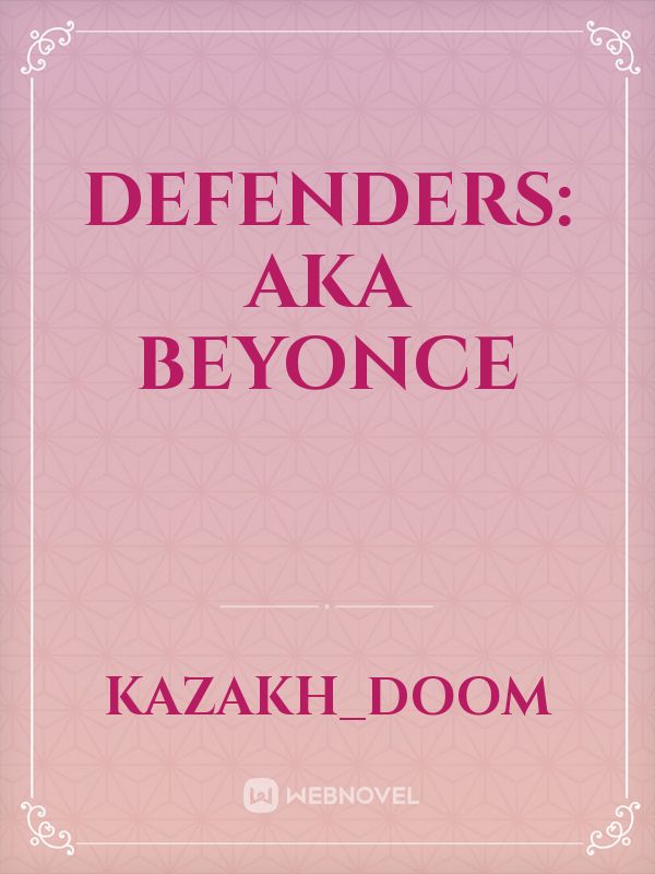 Defenders: AKA Beyonce Book