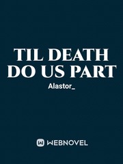 Til Death Do Us Part Book