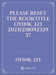 please reset the booktitle OyinK_123 20231218092329 37 Book
