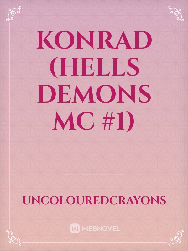 Konrad (Hells Demons MC #1)