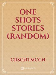 One Shots Stories (Random) Book
