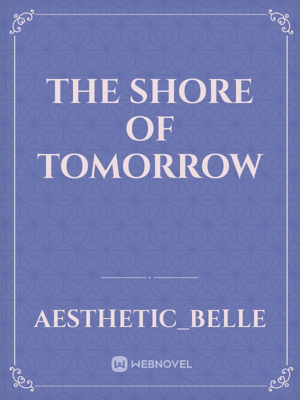 The Shore Of Tomorrow Book