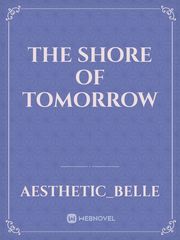 The Shore Of Tomorrow Book