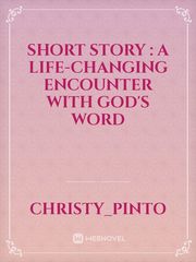 short story : A life-changing encounter with God's word Book