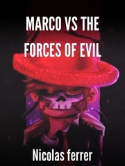 Marco vs the forces of evil Book