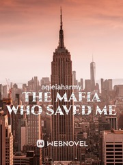 The Mafia Who Saved Me Book