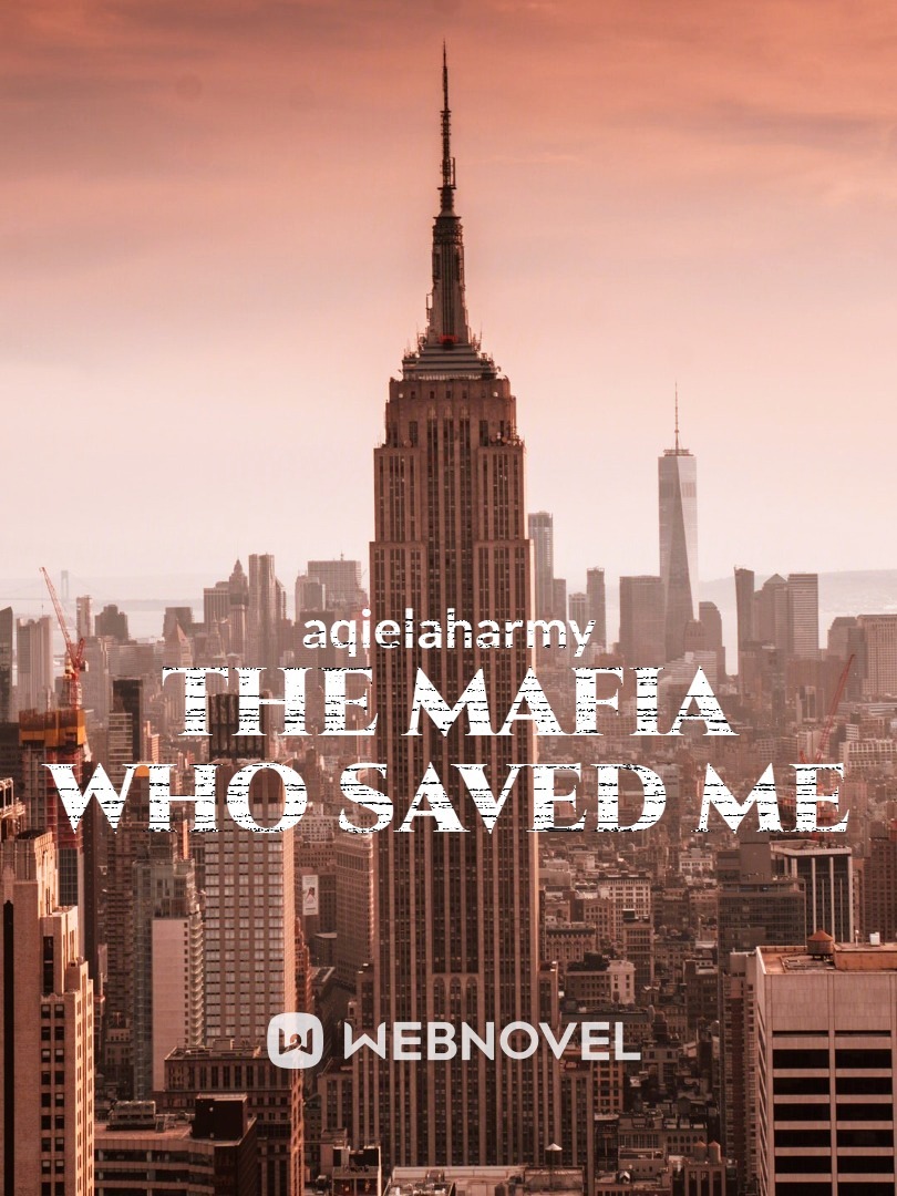 The Mafia Who Saved Me Book