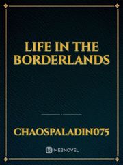 Life In The Borderlands Book