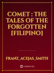 Comet : The Tales of the Forgotten [Filipino] Book
