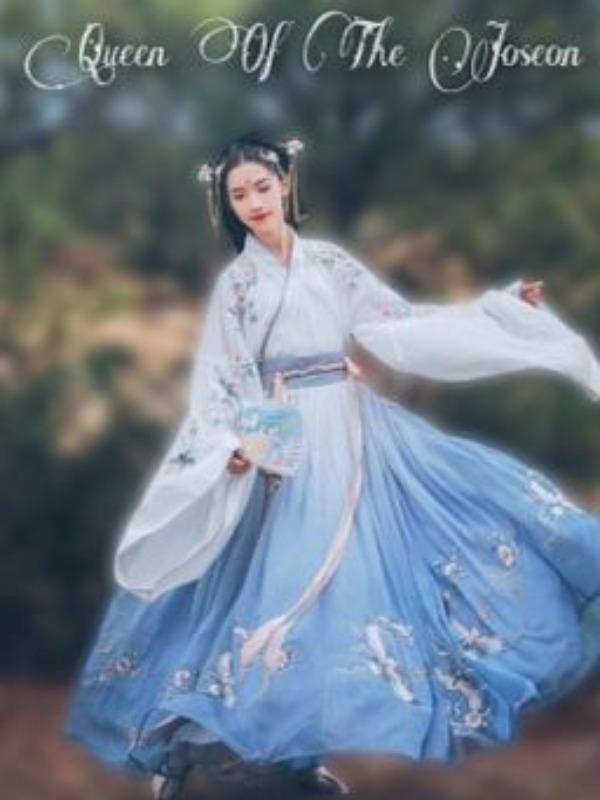 Queen of the Joseon
