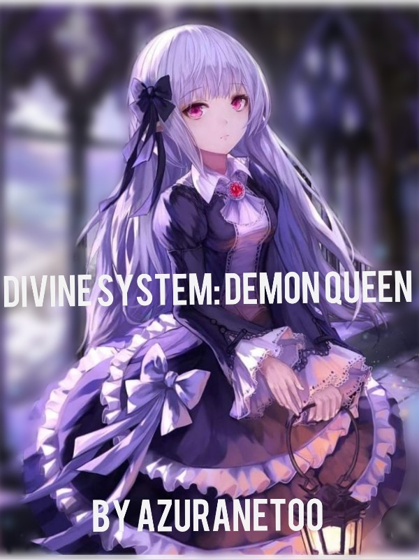 Divine System: Demon Queen