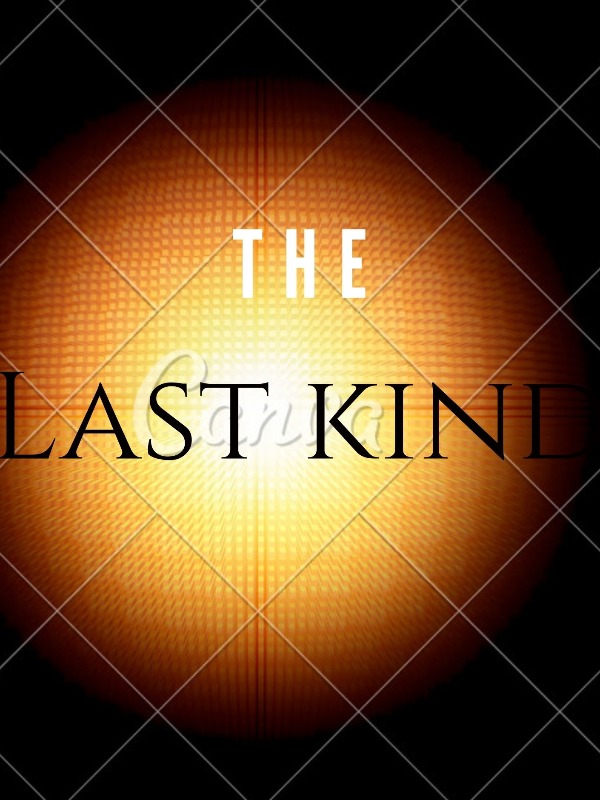The Last Kind