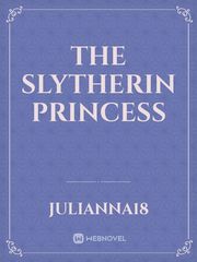 The Slytherin Princess Book