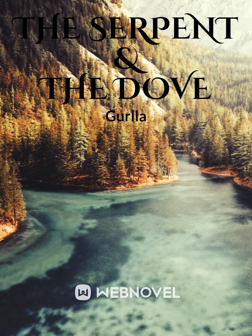 The Serpent & The Dove Book