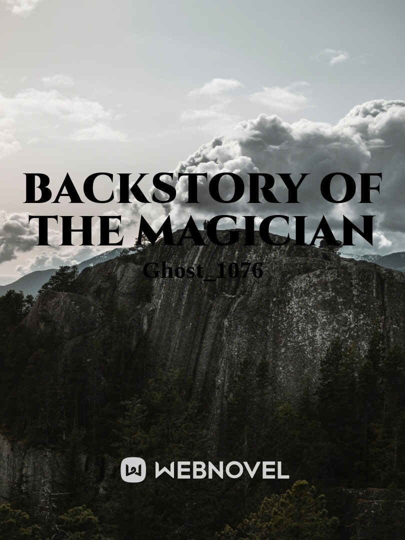 Backstory of the magician Book