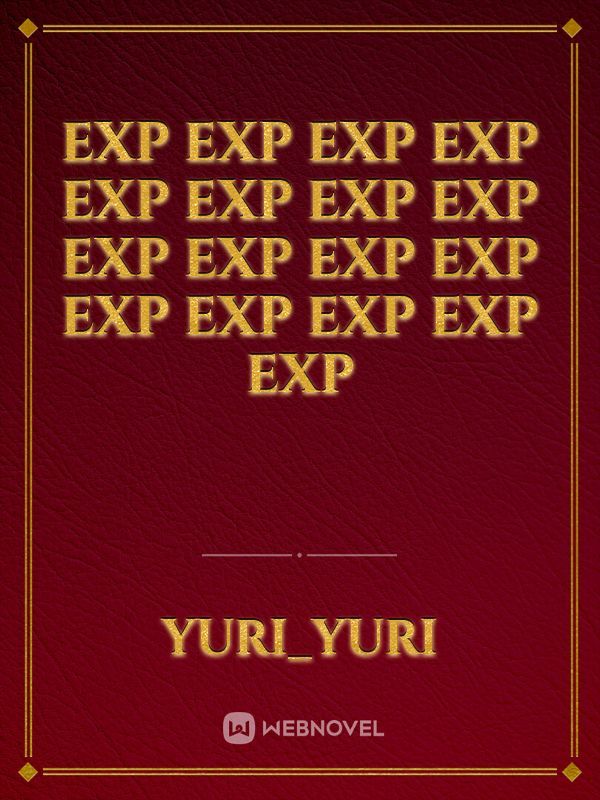 EXP EXP EXP EXP EXP EXP EXP EXP EXP EXP EXP EXP EXP EXP EXP EXP EXP