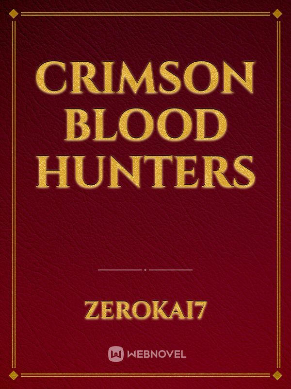 Crimson Blood Hunters Book
