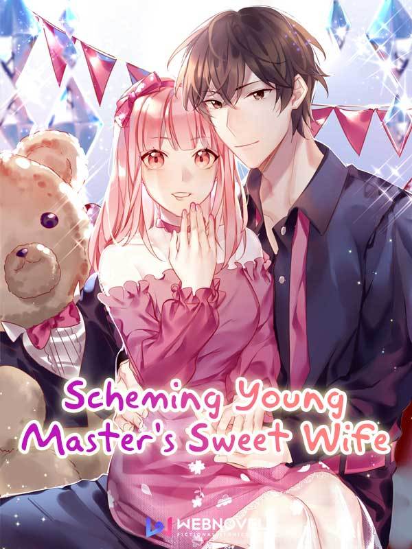 Scheming Young Master's Sweet Wife Comic