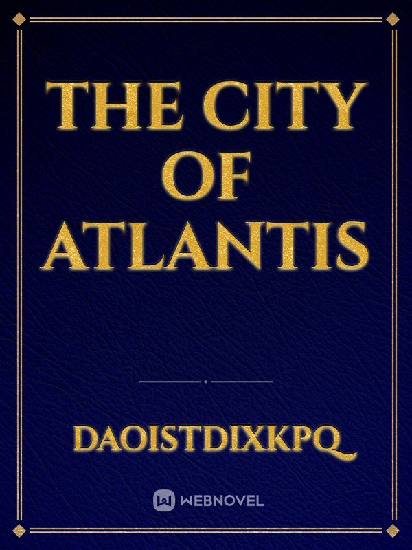 The City Of Atlantis