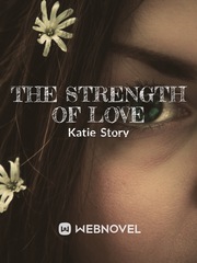 The Strength of Love Book
