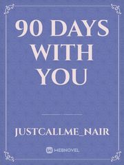 90 DAYS WITH YOU Book